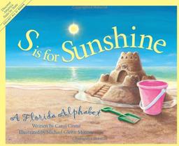 S is for Sunshine: A Florida Alphabet (Discover America State by State (Hardcover))