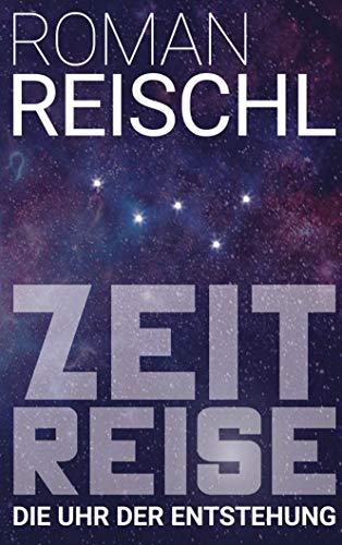 ZEITREISE: Die Uhr der Entstehung