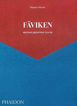 Fäviken : 4.015 days, beginning to end