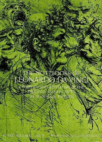 The Notebooks of Leonardo Da Vinci, Vol. 2 (Dover Fine Art, History of Art)