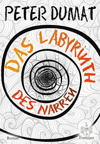 Das Labyrinth des Narren