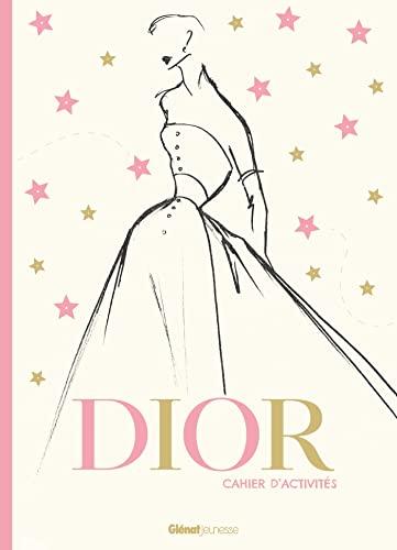 Dior : cahier d'activités