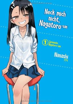 Neck mich nicht, Nagatoro-san - Band 01