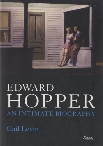 Edward Hopper: An Intimate Biography