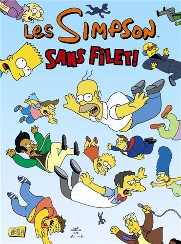 Les Simpson. Vol. 17. Sans filet !