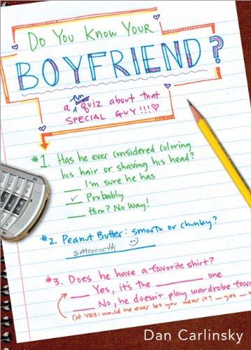 Do You Know Your Boyfriend?