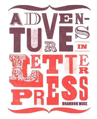 Adventures in Letterpress