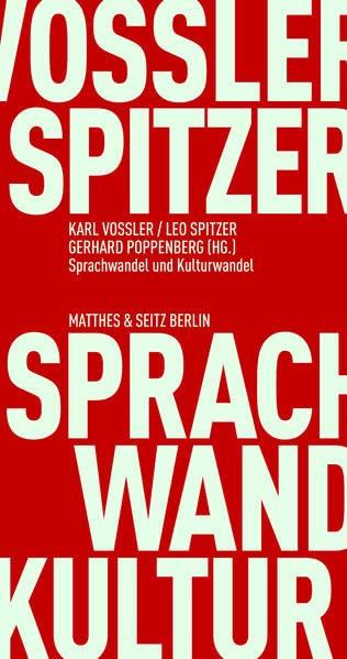 Sprachwandel und Kulturwandel (Fröhliche Wissenschaft)