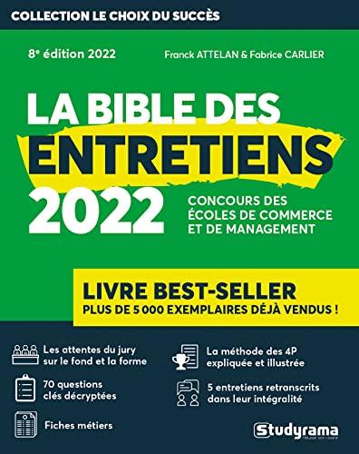 La bible des entretiens : concours des écoles de commerce et de management : 2022