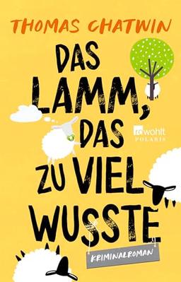 Das Lamm, das zu viel wusste: Cosy Crime in Cornwall