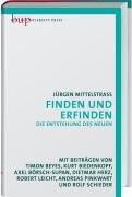 Finden und Erfinden: Die Entstehung des Neuen