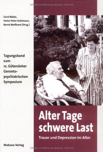 Alter Tage schwere Last: Trauer und Depression im Alter