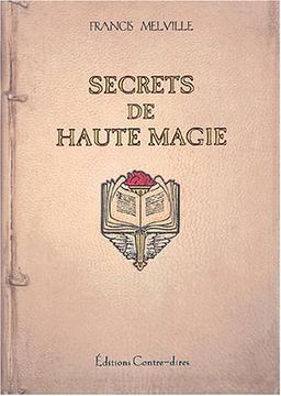 Secrets de haute magie