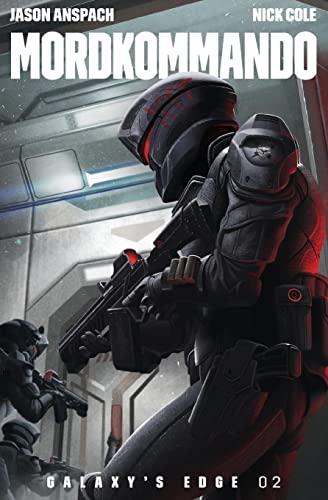 Mordkommando (Galaxy's Edge, Band 2)