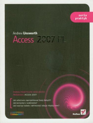 Access 2007 PL: Seria praktyk