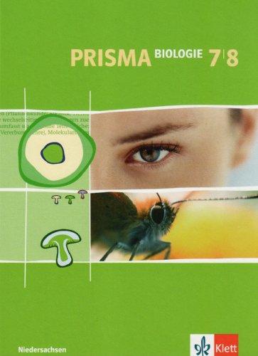 Prisma Biologie - Ausgabe für Niedersachsen: PRISMA. Biologie 7/8. Niedersachsen: Für den naturwissenschaftlichen Unterricht in der Sekundarstufe I. Realschule, Gesamtschule: BD 2