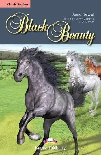 Black Beauty (Classic Reader)