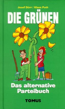 Die Grünen. Das alternative Parteibuch