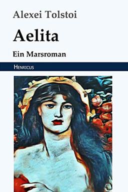 Aelita: Ein Marsroman