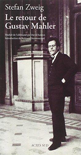 Le retour de Gustav Mahler