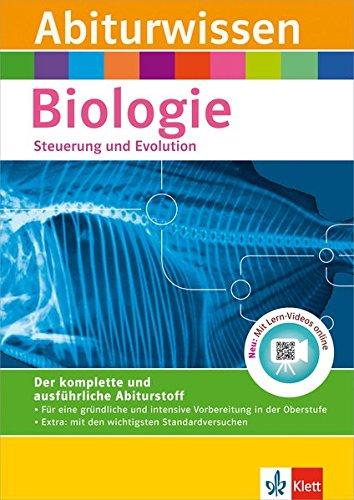 Klett Abiturwissen Biologie, Steuerung und Evolution: für Oberstufe und Abitur, mit Lern-Video online