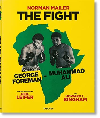 The fight : George Foreman-Muhammad Ali