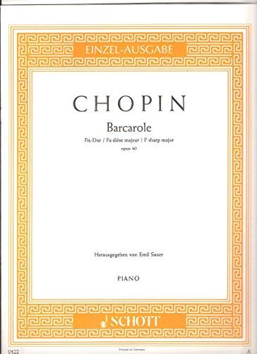 Barcarole Fis-Dur: op. 60. Klavier.: op. 60. piano. (Edition Schott Einzelausgabe)