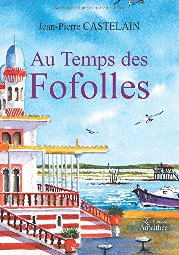 Au Temps des Fofolles