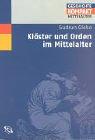 Klöster und Orden im Mittelalter