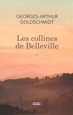 Les collines de Belleville : récit