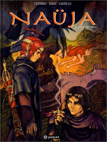 Naüja. Vol. 2. Les voix des ombres