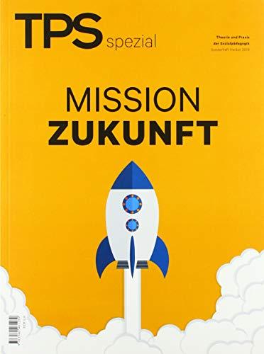 TPS spezial - Mission Zukunft