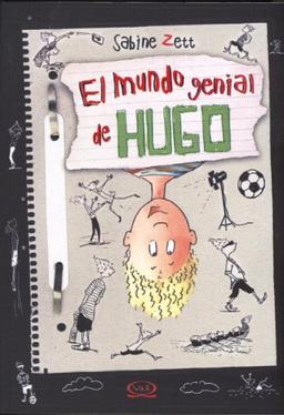 El mundo genial de Hugo (Spanish Edition)