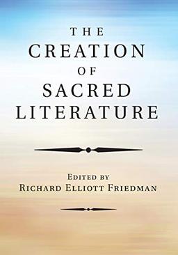 The Creation of Sacred Literature