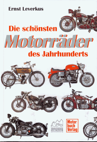 Die schönsten Motorräder des Jahrhunderts