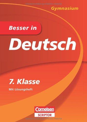 Besser in Deutsch - Gymnasium 7. Klasse - Cornelsen Scriptor