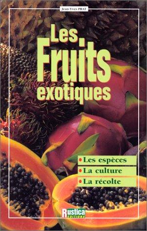 Les fruits exotiques