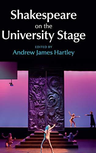 Shakespeare on the University Stage