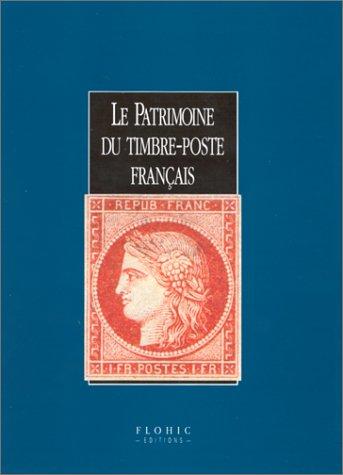 Le patrimoine du timbre-poste français