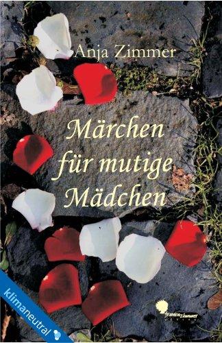 Märchen für mutige Mädchen