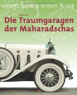 Traumgaragen der Maharadschas