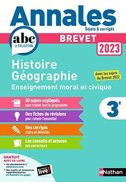 Histoire géographie, enseignement moral et civique 3e : brevet 2023