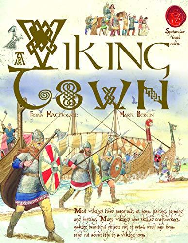 Viking Town (Spectacular Visual Guides)