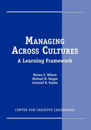 Managing Across Cultures: A Learning Framework