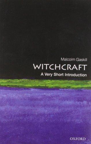 Witchcraft: A Very Short Introduction (Very Short Introductions)