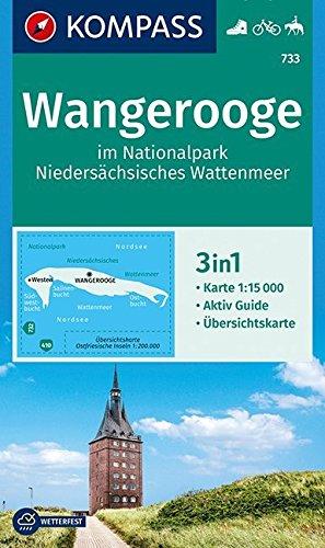 Wangerooge im Nationalpark NIedersächsisches Wattenmeer: 3in1 Wanderkarte 1:15000 mit Aktiv Guide und Übersichtskarte. Fahrradfahren. Reiten. (KOMPASS-Wanderkarten, Band 733)