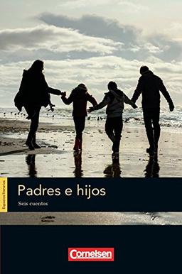 Espacios literarios: B1 - Padres e hijos: Lektüre