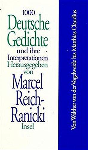 1000 Deutsche Gedichte und ihre Interpretationen, 10 Bde., Bd.1, Von Walther von der Vogelweide bis Matthias Claudius