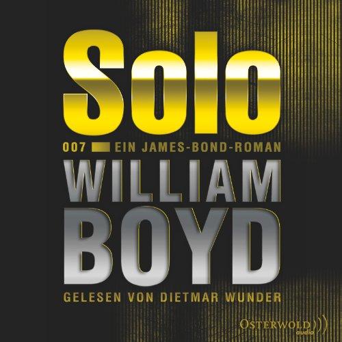 Solo: Ein James-Bond-Roman: 8 CDs