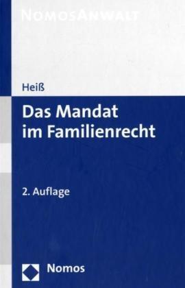 Das Mandat im Familienrecht